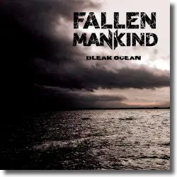 Cover: Fallen Mankind - Bleak Ocean
