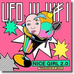 Cover: Ufo361 - Nice Girl 2.0