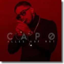 Cover: Capo - Alles auf Rot