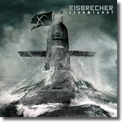 Cover: Eisbrecher - Sturmfahrt