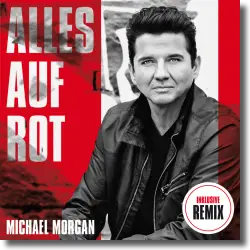 Cover: Michael Morgan - Alles auf Rot (Remix)