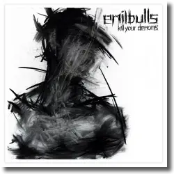 Cover: Emil Bulls - Kill Your Demons