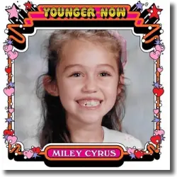 Cover: Miley Cyrus - Younger Now