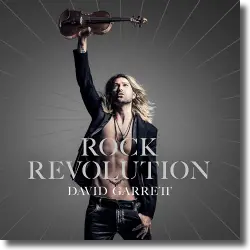 Cover: David Garrett - Rock Revolution