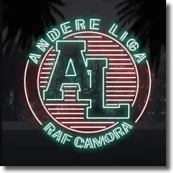 Cover: RAF Camora - Andere Liga