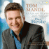 Cover: Tom Mandl - Ich bin ein Mann zum Küssen