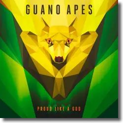 Cover: Guano Apes - Proud Like a God XX (20th Anniversary Edition)