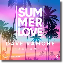 Cover: Dave Ramone feat. Minelli - Summer Love