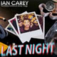 Ian Carey feat. Snoop Dogg & Bobby Anthony – Last Night