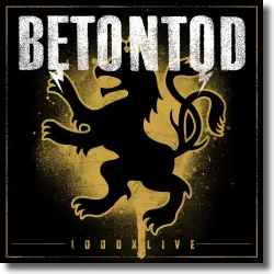Cover: Betontod - 1000Xlive