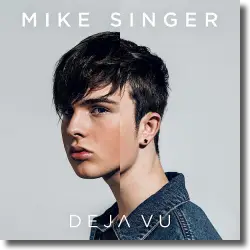 Cover: Mike Singer - Deja Vu