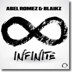 Cover: Abel Romez & Blaikz - Infinite