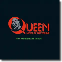 Cover: Queen - News Of The World - 40th Anniversary Edition