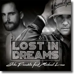 Cover: John Franklin feat. Michael Lane - Lost In Dreams