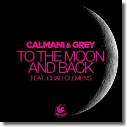 Cover: Calmani & Grey feat. Chad Clemens - To The Moon And Back