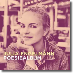 Cover: Julia Engelmann - Poesiealbum