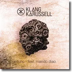 Cover: Klangkarussell feat. Mando Diao - Jericho