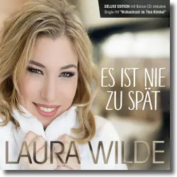 Cover: Laura Wilde - Es ist nie zu spät