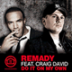 Remady feat. Craig David – Do It On My Own
