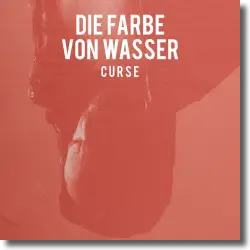 Cover: Curse - Die Farbe von Wasser
