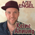 Alex Engel – Keine Ahnung