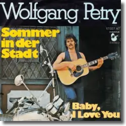 Cover: Wolfgang Petry - Sommer in der Stadt