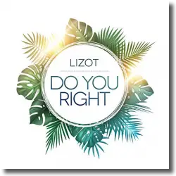 Cover: LIZOT - Do You Right