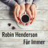 Cover: Robin Henderson - Für immer