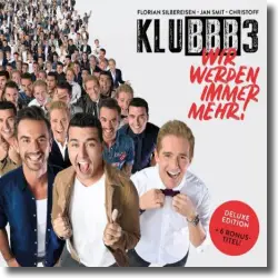 Cover: KLUBBB3 - Wir werden immer mehr!