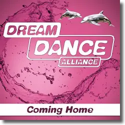 Cover: Dream Dance Alliance - Coming Home