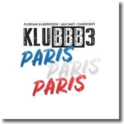 Cover: KLUBBB3 - Paris Paris Paris