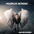 Cover: Markus Nowak - Wie ein Phönix