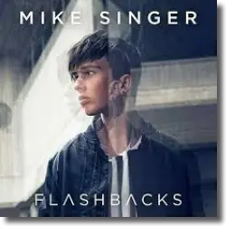 Cover: Mike Singer - Flashbacks