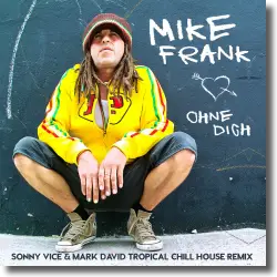 Cover: Mike Frank - Ohne Dich