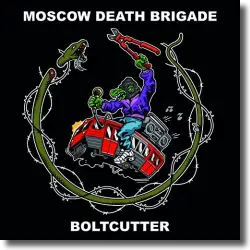 Cover: Moscow Death Brigade - Boltcutter
