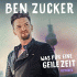 Ben Zucker – Was für eine geile Zeit (Remixes)