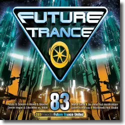 Cover: Various Artists - Future Trance 83