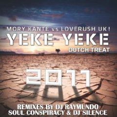 Mory Kante vs. Loverush UK! – Yeke Yeke 2011