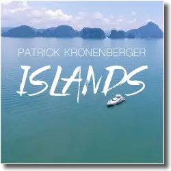 Cover: Patrick Kronenberger - Islands