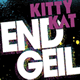 Cover: Kitty Kat - Endgeil