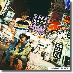 Cover: Die Lochis - #whatislife