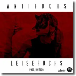 Cover: Antifuchs - Leisefuchs