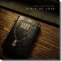 Cover: Snoop Dogg - Snoop Dogg Presents Bible of Love