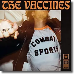 Cover: The Vaccines - Combat Sports