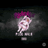 Cover: Rich The Kid - Plug Walk