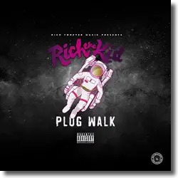 Cover: Rich The Kid - Plug Walk