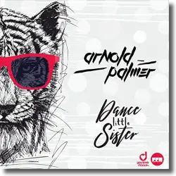 Cover: Arnold Palmer - Dance Little Sister