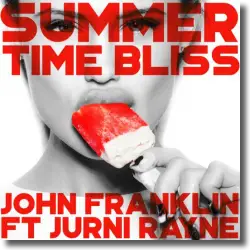 Cover: John Franklin feat. Jurni Rayne - Summertime Bliss