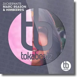 Cover: Marc Reason & HimbeerE!s - Zuckerwatte