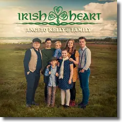 Cover: Angelo Kelly & Family - Irish Heart